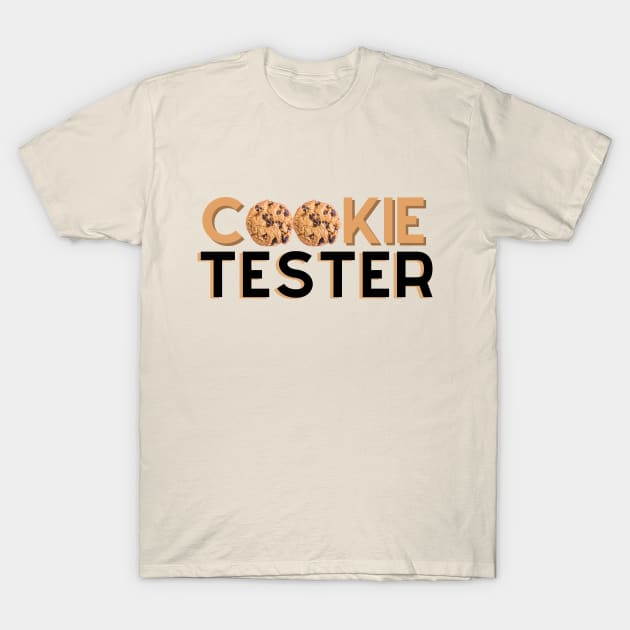 Cookie tester - baking for Christmas - baker - baking cookies T-Shirt by MadeBySerif